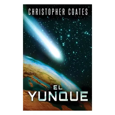 "El Yunque" - "" ("Coates Christopher")