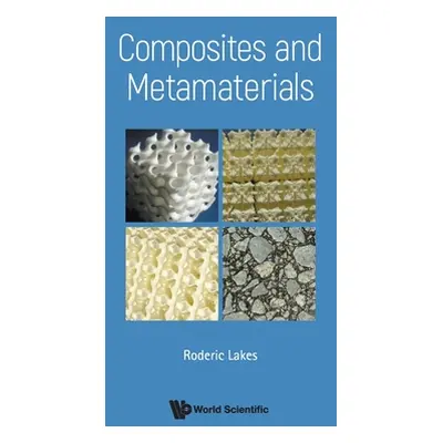 "Composites and Metamaterials" - "" ("Lakes Roderic")