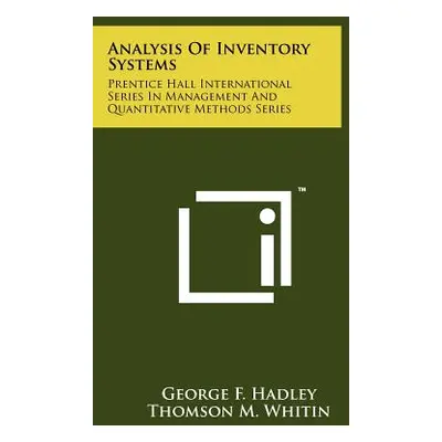 "Analysis Of Inventory Systems: Prentice Hall International Series In Management And Quantitativ