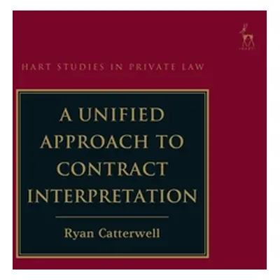 "A Unified Approach to Contract Interpretation" - "" ("Catterwell Ryan")