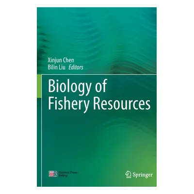 "Biology of Fishery Resources" - "" ("Chen Xinjun")