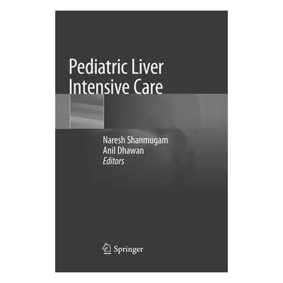 "Pediatric Liver Intensive Care" - "" ("Shanmugam Naresh")