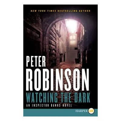 "Watching the Dark LP" - "" ("Robinson Peter")