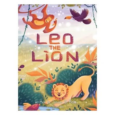 "Leo the Lion" - "" ("Di Bella Tanner")