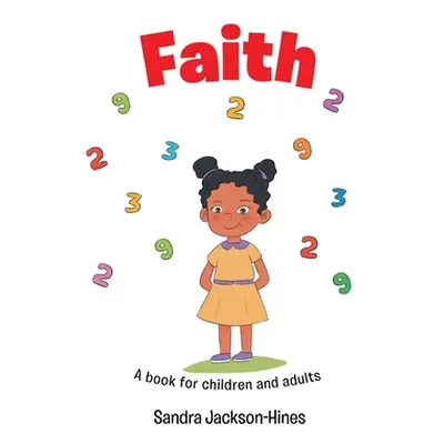 "Faith" - "" ("Jackson-Hines Sandra")