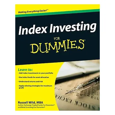 "Index Investing for Dummies" - "" ("Wild Russell")