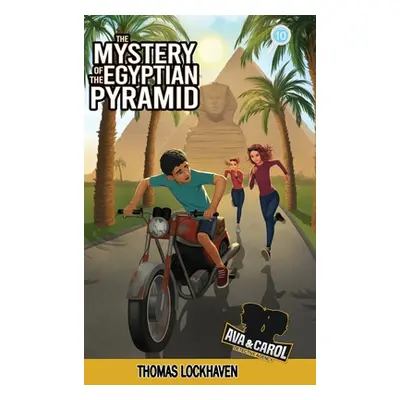 "Ava & Carol Detective Agency: The Mystery of the Egyptian Pyramid" - "" ("Lockhaven Thomas")