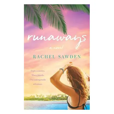 "Runaways" - "" ("Sawden Rachel")