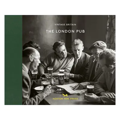 "London Pub 1900-1960" - "" ("Press Hoxton Mini")