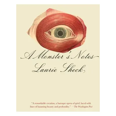 "A Monster's Notes" - "" ("Sheck Laurie")