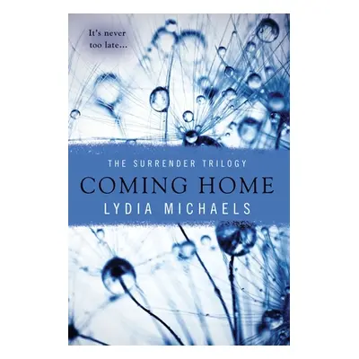 "Coming Home" - "" ("Michaels Lydia")