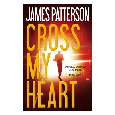 "Cross My Heart" - "" ("Patterson James")