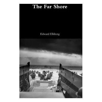 "The Far Shore" - "" ("Ellsberg Edward")