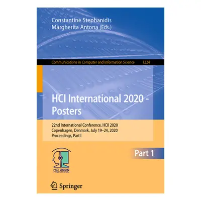 "Hci International 2020 - Posters: 22nd International Conference, Hcii 2020, Copenhagen, Denmark