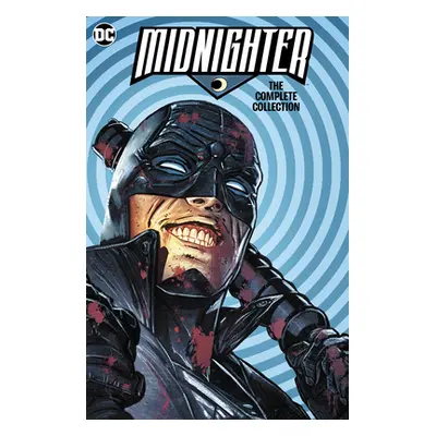 "Midnighter: The Complete Collection" - "" ("Orlando Steve")