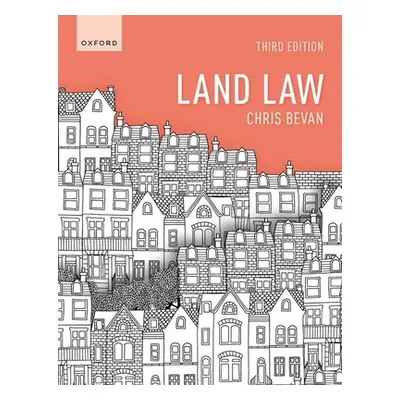 "Land Law" - "" ("Bevan Chris")