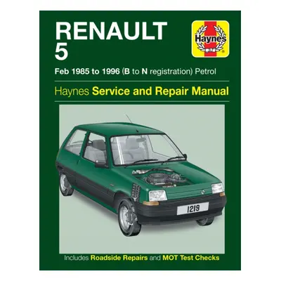 "Renault 5 Petrol Service And Repair Manual" - "" ("Haynes Publishing")