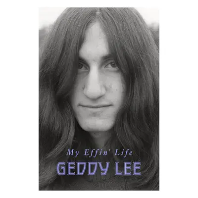 "My Effin' Life" - "" ("Lee Geddy")