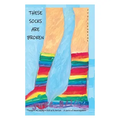 "These Socks Are Broken" - "" ("Searage Judi")