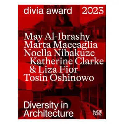 "DIVIA Award 2023 Diversity in Architecture" - "" ("")