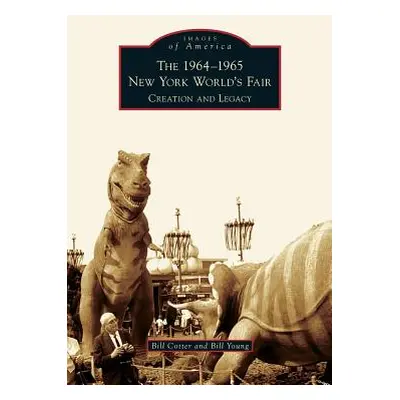 "1964-1965 New York World's Fair: Creation and Legacy" - "" ("Cotter Bill")