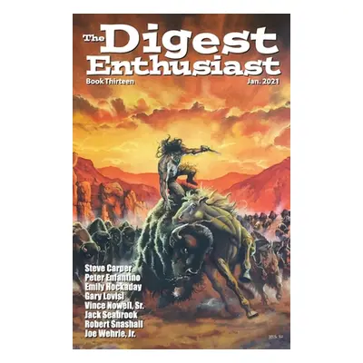 "The Digest Enthusiast #13: Explore the world of digest magazines." - "" ("Krauss Richard")