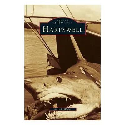 "Harpswell" - "" ("Bibber Joyce K.")