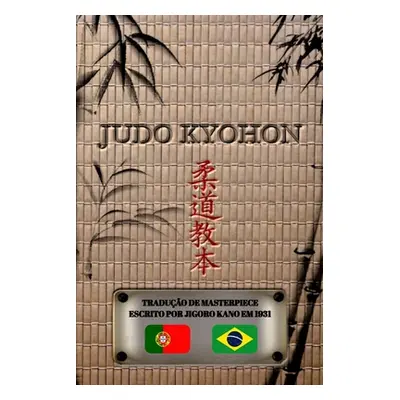 "JUDO KYOHON (portugus)" - "" ("Kano Jigoro")