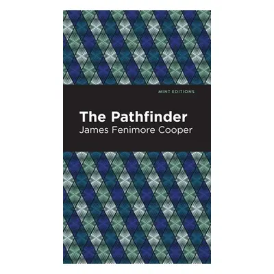 "The Pathfinder" - "" ("Cooper James Fenimore")