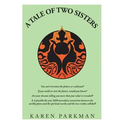 "A Tale of Two Sisters" - "" ("Parkman Karen")