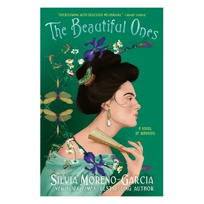 "The Beautiful Ones" - "" ("Moreno-Garcia Silvia")