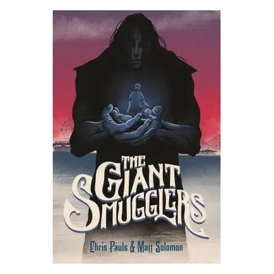 "The Giant Smugglers" - "" ("Solomon Matt")