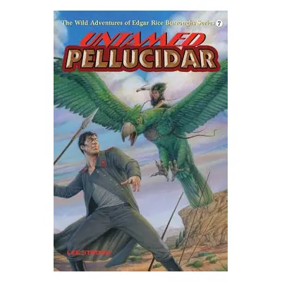 "Untamed Pellucidar" - "" ("Strong Lee")