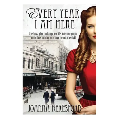 "Every Year I Am Here" - "" ("Beresford Joanna")