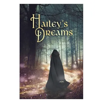 "Hailey's Dreams" - "" ("Perry Donna D.")