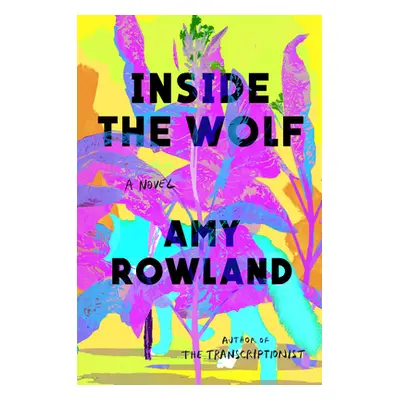 "Inside the Wolf" - "" ("Rowland Amy")