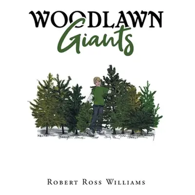 "Woodlawn Giants" - "" ("Williams Robert Ross")