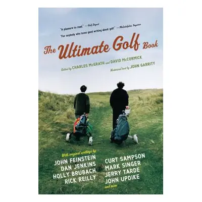 "The Ultimate Golf Book: A History and a Celebration of the World's Greatest Game" - "" ("McCorm