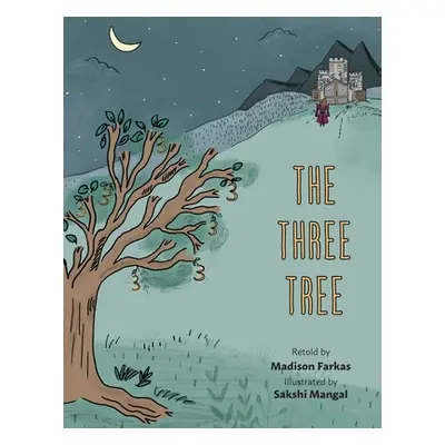 "The Three Tree" - "" ("Farkas Madison")