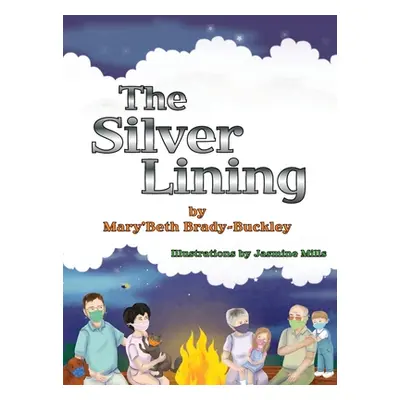 "The Silver Lining" - "" ("Brady-Buckley Mary'beth")