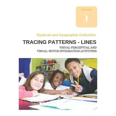 "Dyslexia and Dysgraphia Collection - Tracing Patterns - Lines - Visual-Perceptual and Visual-Mo