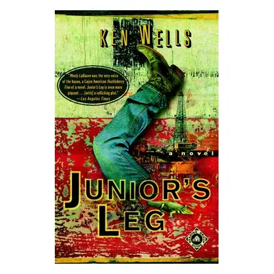 "Junior's Leg" - "" ("Wells Ken")