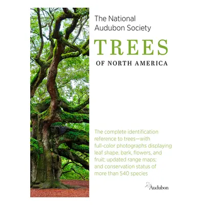 "National Audubon Society Trees of North America" - "" ("National Audubon Society")