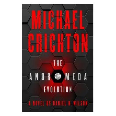 "The Andromeda Evolution" - "" ("Crichton Michael")