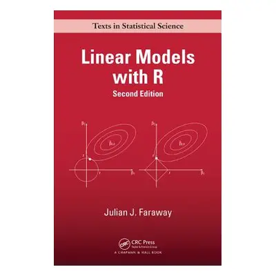 "Linear Models with R" - "" ("Faraway Julian J.")