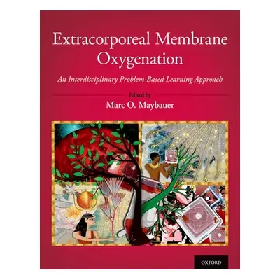 "Extracorporeal Membrane Oxygenation: An Interdisciplinary Problem-Based Learning Approach" - ""