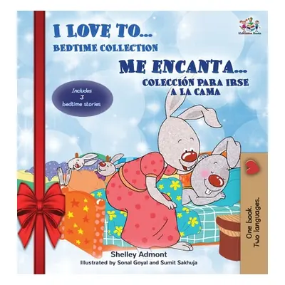 "I Love to... Me encanta... Holiday Edition: Bedtime Collection Coleccion para irse a la cama