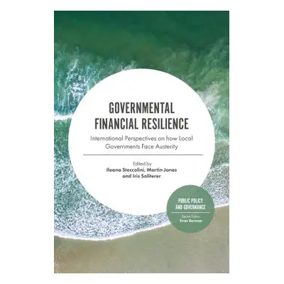 "Governmental Financial Resilience: International Perspectives on How Local Governments Face Aus