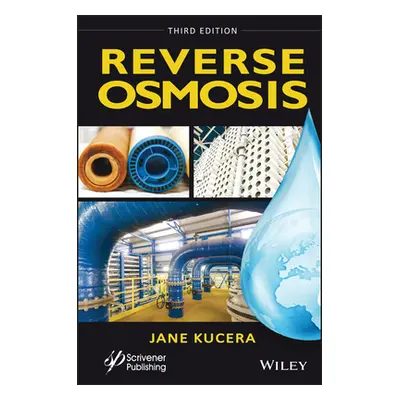 "Reverse Osmosis" - "" ("Kucera Jane")