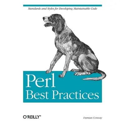 "Perl Best Practices: Standards and Styles for Developing Maintainable Code" - "" ("Conway Damia